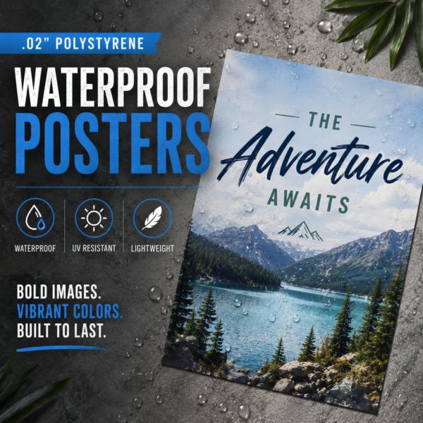 Waterproof Posters